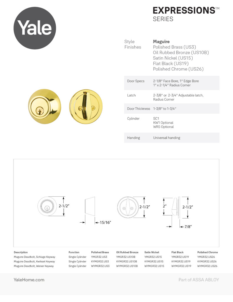 Maguire - Traditional Classic Americana, the Maguire series delivers a traditional door hardware style as nostalgic as baseball and apple pie. We imagine it on a Ranch style home or perhaps a classic cottage hideaway, but Maguire’s good looks are all purpose enough for you to decide.